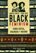 Black Feminism. Teoría crítica, violencia y racismo