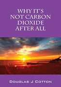 Why It's not Carbon Dioxide After all 