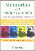 Memoria del Padre Germán: Vida de un Espíritu Piadoso