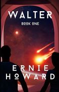 Walter: Book One (en Inglés)