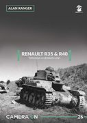 Renault r35 & r40 Through a German Lens: 26 (Camera on) (en Inglés)