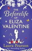 The Beforelife of Eliza Valentine (en Inglés)