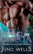 Buying His Omega: MF Omegaverse SF Romance (en Inglés)