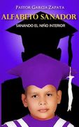 Alfabeto Sanador: Sanando el niño interior