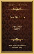 Uber Die Liebe: De L'Amour (1903) (en Alemán)