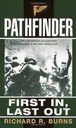 Pathfinder: First in, Last Out: A Memoir of Vietnam (en Inglés)