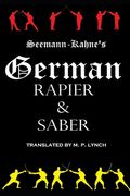 German Rapier & Saber (en Inglés)