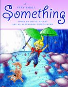 A Very Small Something (en Inglés)