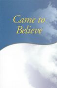 came to believe (en Inglés)