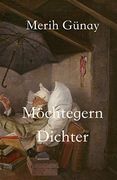 Möchtegern-Dichter (en Alemán)