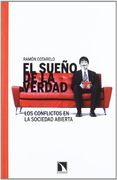 El Sueño de la Verdad: Los Conflictos en la Sociedad Abierta