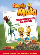 L'abella Maia. Benvinguts Al Bosc (en Catalán)