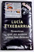 Nosotras que no Somos Como las Demas