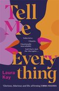 Tell Me Everything (en Inglés)