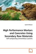 high performance mortars and concretes using secondary raw materials (en Inglés)