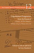 Unpublished Fragments From the Period of Human, all too Human i (Winter 1874 (en Inglés)