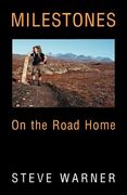 milestones: on the road home (en Inglés)