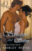 Sawdust and Satin