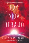 Hay Vida Debajo [Próxima Aparición]