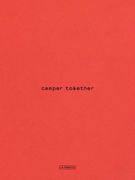 Camper Together: The Architecture of a Brand