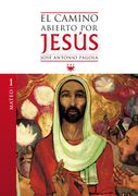El Camino Abierto por Jesús Mateo