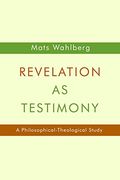 Revelation as Testimony (en Inglés)