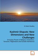 kashmir dispute: new dimensions and new challenges (en Inglés)