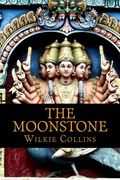 The Moonstone A Romance