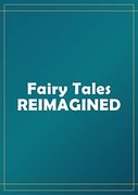 Push Your Creativity: Reimagining Fairy Tales Through Illustration (en Inglés)