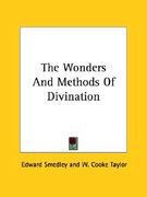 the wonders and methods of divination (en Inglés)