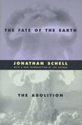 the fate of the earth and the abolition,and, the abolition