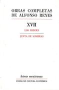 Obras Completas Xvii: Los Heroes; Junta de Sombras