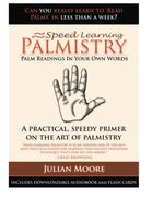 Palmistry - Palm Readings In Your Own Words (Speed Learning) (Volume 4)