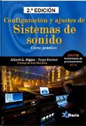 Configuración y Ajustes de Sistemas de Sonido: Curso Práctico