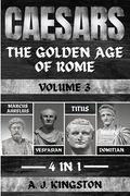 Caesars: Marcus Aurelius, Vespasian, Titus & Domitian (en Inglés)