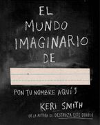 El Mundo Imaginario De. (Libros Singulares)