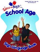 School Age Sign Language Book (en Inglés)
