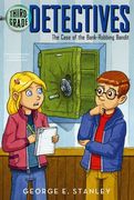 the case of the sweaty bank robber,third-grade detectives
