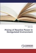Pricing of Reactive Power in Deregulated Environment