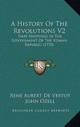 a history of the revolutions v2: that happened in the government of the roman republic (1770 (en Inglés)