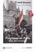 Pingüinos en París (bajo dos tricolores)