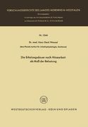 Die Erholungsdauer nach Hitzearbeit als Maß der Belastung (Forschungsberichte des Landes Nordrhein-Westfalen)