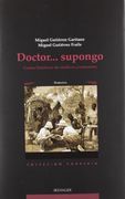 Doctor.   Supongo