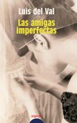 amigas imperfectas, las