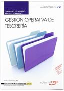 Cuaderno del alumno Gestión Operativa de Tesorería. Certificados de Profesionalidad (Cp - Certificado Profesionalidad)