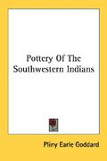 pottery of the southwestern indians (en Inglés)