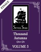 Thousand Autumns: Qian Qiu (Novel) Vol. 5 (en Inglés)