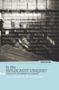 Is the Holocaust Unique? Perspectives on Comparative Genocide 