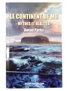 Le Continent de mu Mythes et Réalités (en Francés)