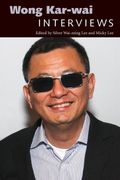 Wong Kar-Wai: Interviews (Conversations With Filmmakers Series) (en Inglés)